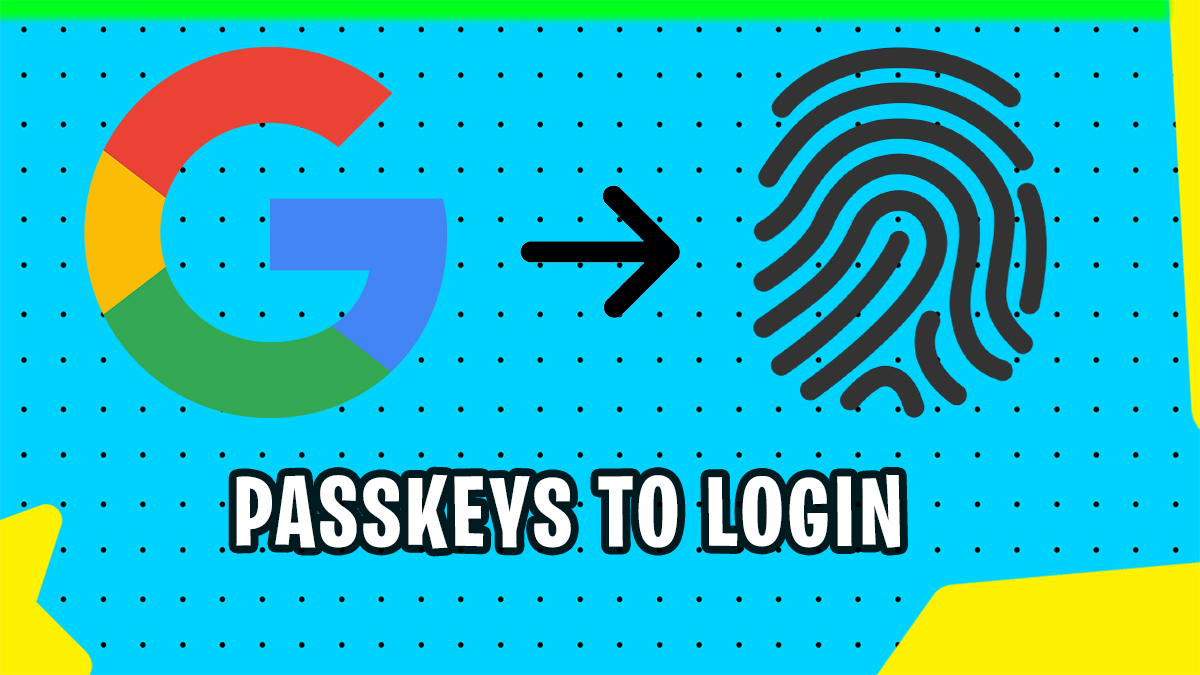 Google Introduces Passkeys as an Alternative to Passwords